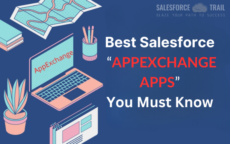 Best Salesforce AppExchange Apps