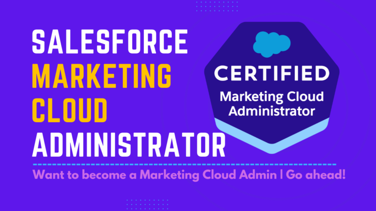 Salesforce Marketing Cloud Administrator