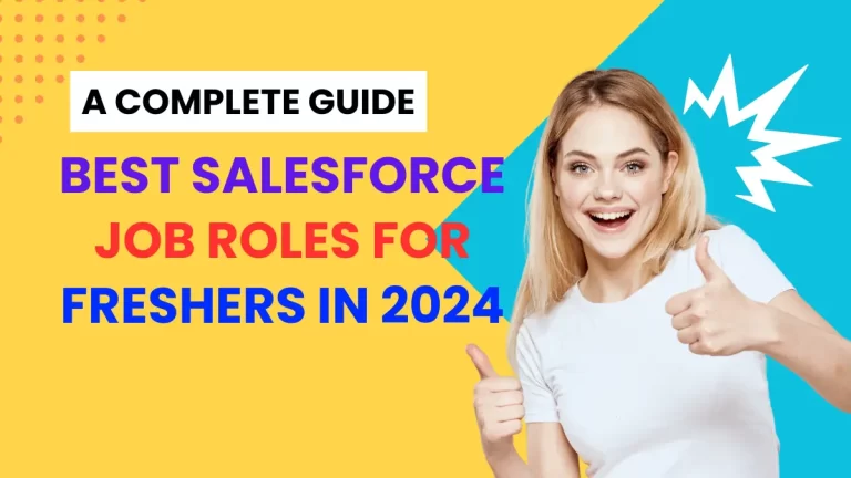 Salesforce Job Roles for freshers