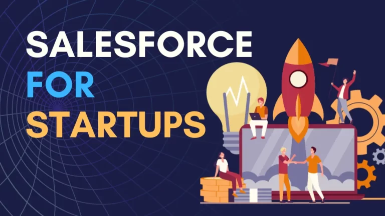 Salesforce for startups: Streamline Operations