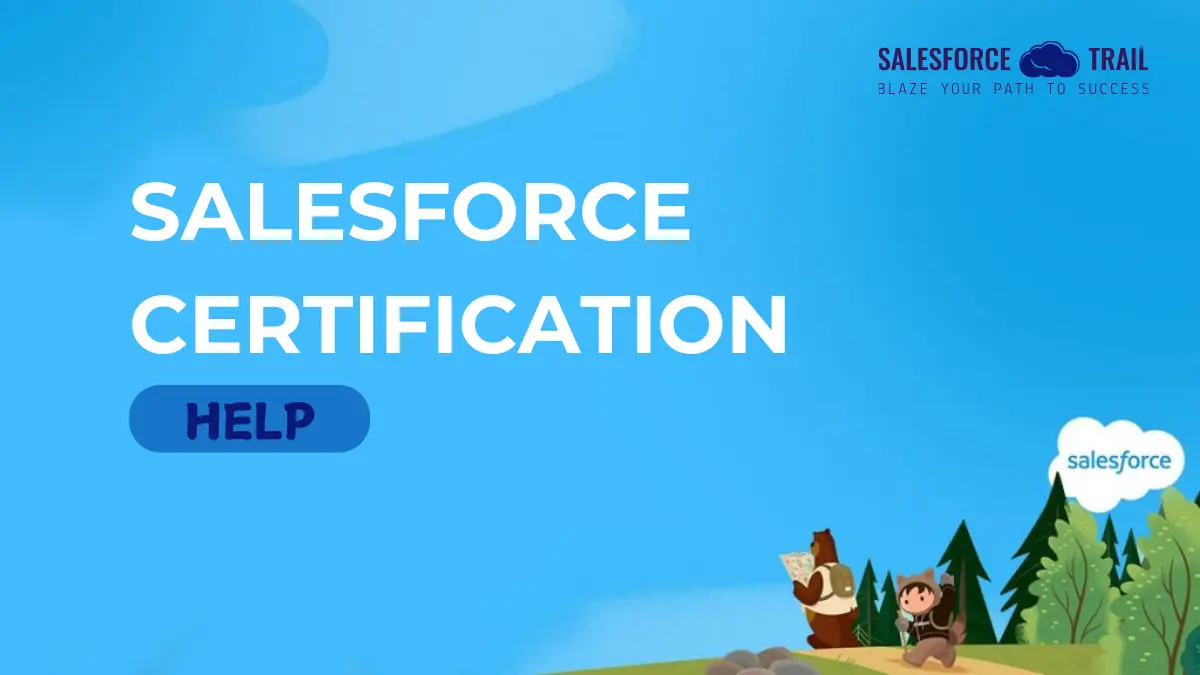 Salesforce Certifications Help Salesforce Trail
