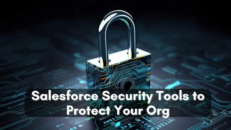 Salesforce Security Tools