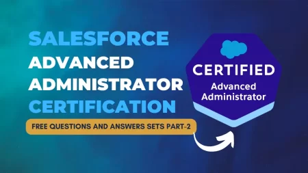 Salesforce Advanced Admin certification