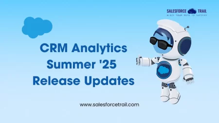 CRM Analytics Summer '25