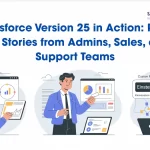 Salesforce Version 25 in Action