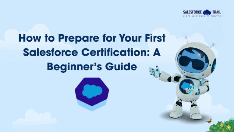 Prepare for Your First Salesforce Certification