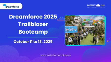 Dreamforce 2025 Trailblazer Bootcamp