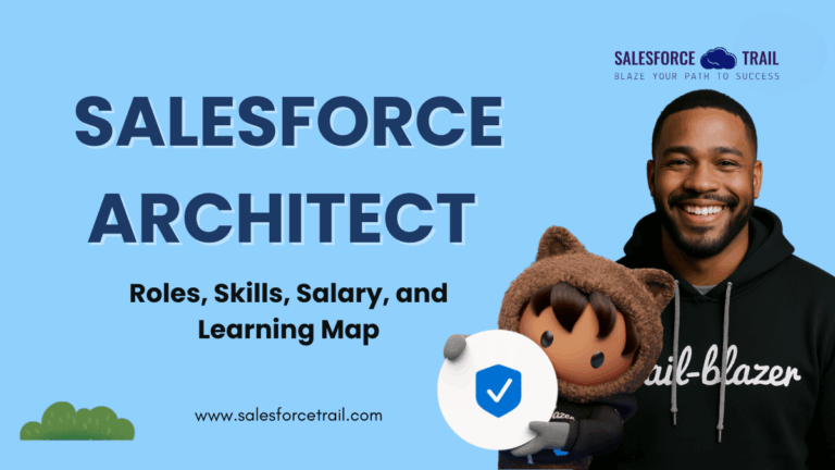 Salesforce Architect Path Explained