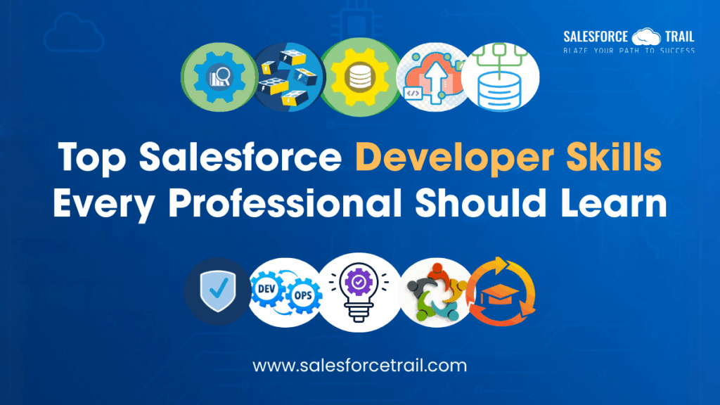 Top Salesforce Developer Skills