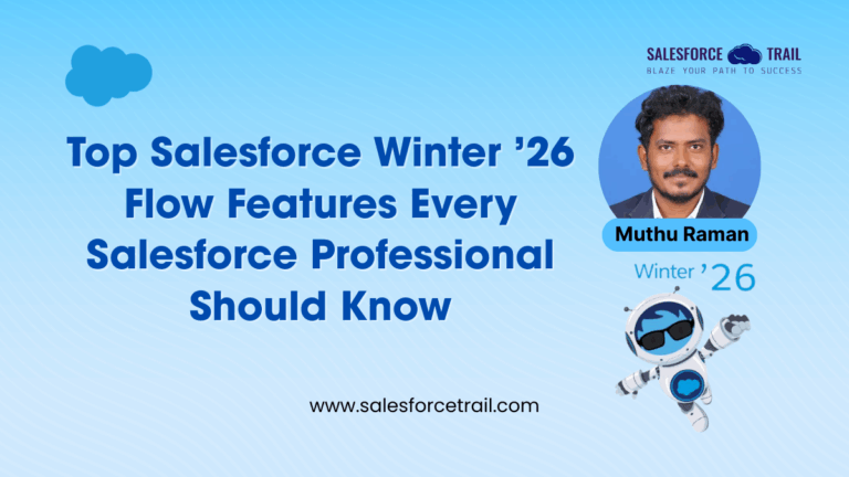 Salesforce Winter ’26 Flow Features