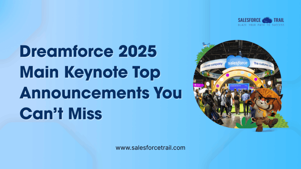 Dreamforce 2025 Main Keynote Top Announcements