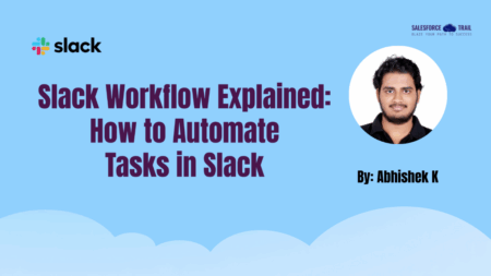 Slack Workflow Explained: How to Automate Tasks in Slack