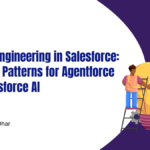 Prompt Engineering in Salesforce