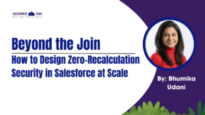 Zero-Recalculation Security in Salesforce