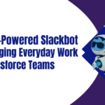 How AI-Powered Slackbot Is Changing Everyday Work