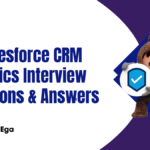 50 Salesforce CRM Analytics Interview Questions & Detailed Answers 2 50 Salesforce CRM Analytics Interview Questions & Answers