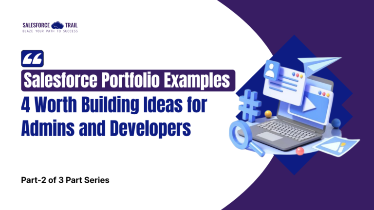 Salesforce Portfolio Examples Ideas for Admins and Developers
