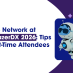 How to Network at TrailblazerDX 2026: Tips for First-Time Attendees
