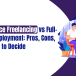 Salesforce Freelancing vs Full-Time Employment: Pros, Cons, and How to Decide