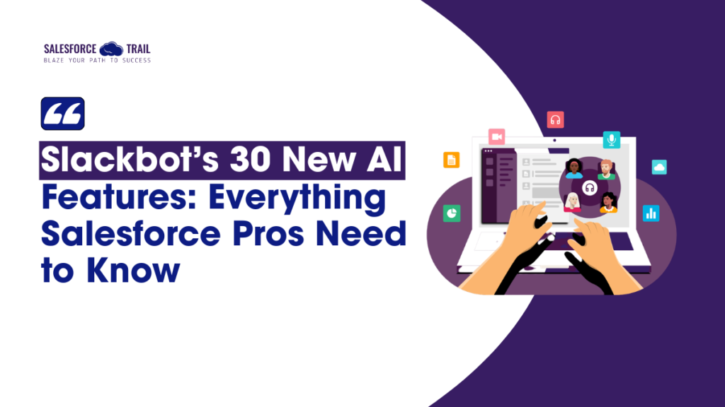 Slackbot’s 30 New AI Features