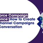 Agentforce Campaign Experience