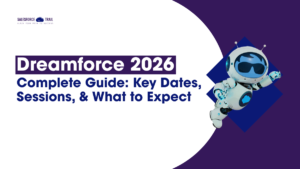 Dreamforce 2026 Complete Guide