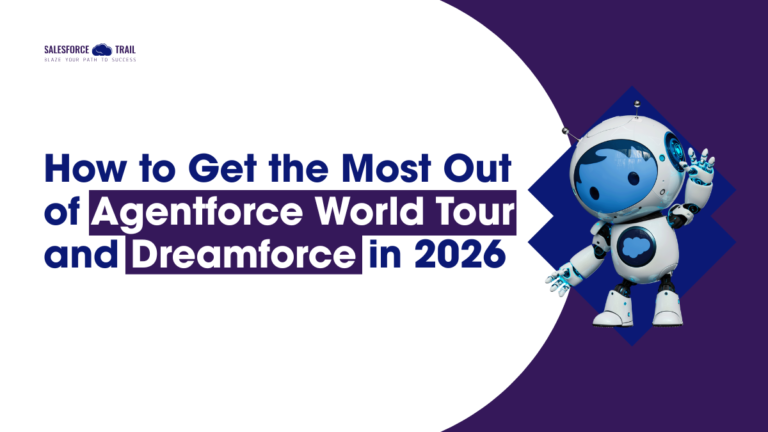 Dreamforce and Agentforce World Tour 2026