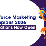 Salesforce Marketing Champions 2026: Applications Now Open 2 Salesforce Marketing Champions 2026