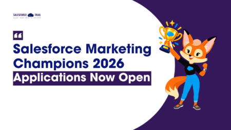 Salesforce Marketing Champions 2026: Applications Now Open Salesforce Marketing Champions 2026