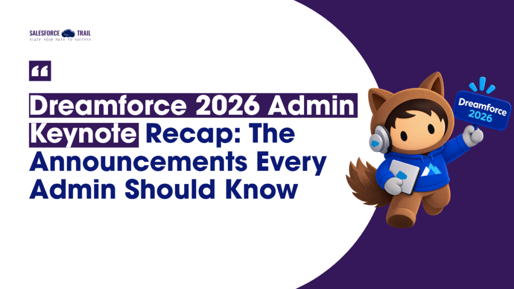 Dreamforce 2026 Admin Keynote Recap
