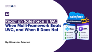 React on Salesforce Is GA