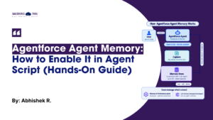 Agentforce Agent Memory