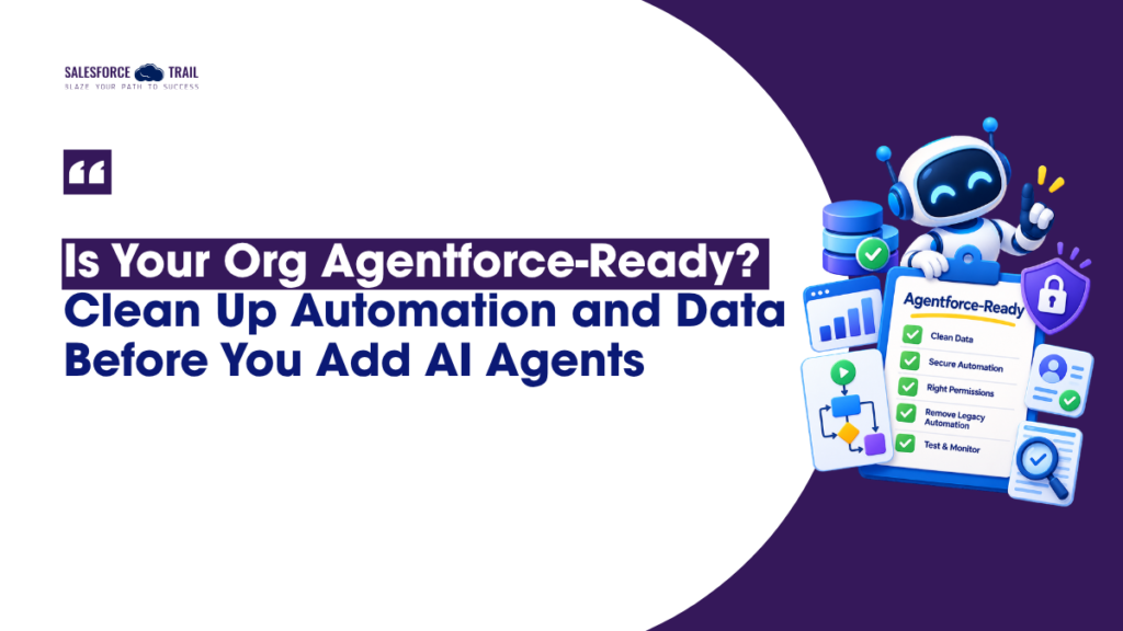 Is Your Org Agentforce-Ready